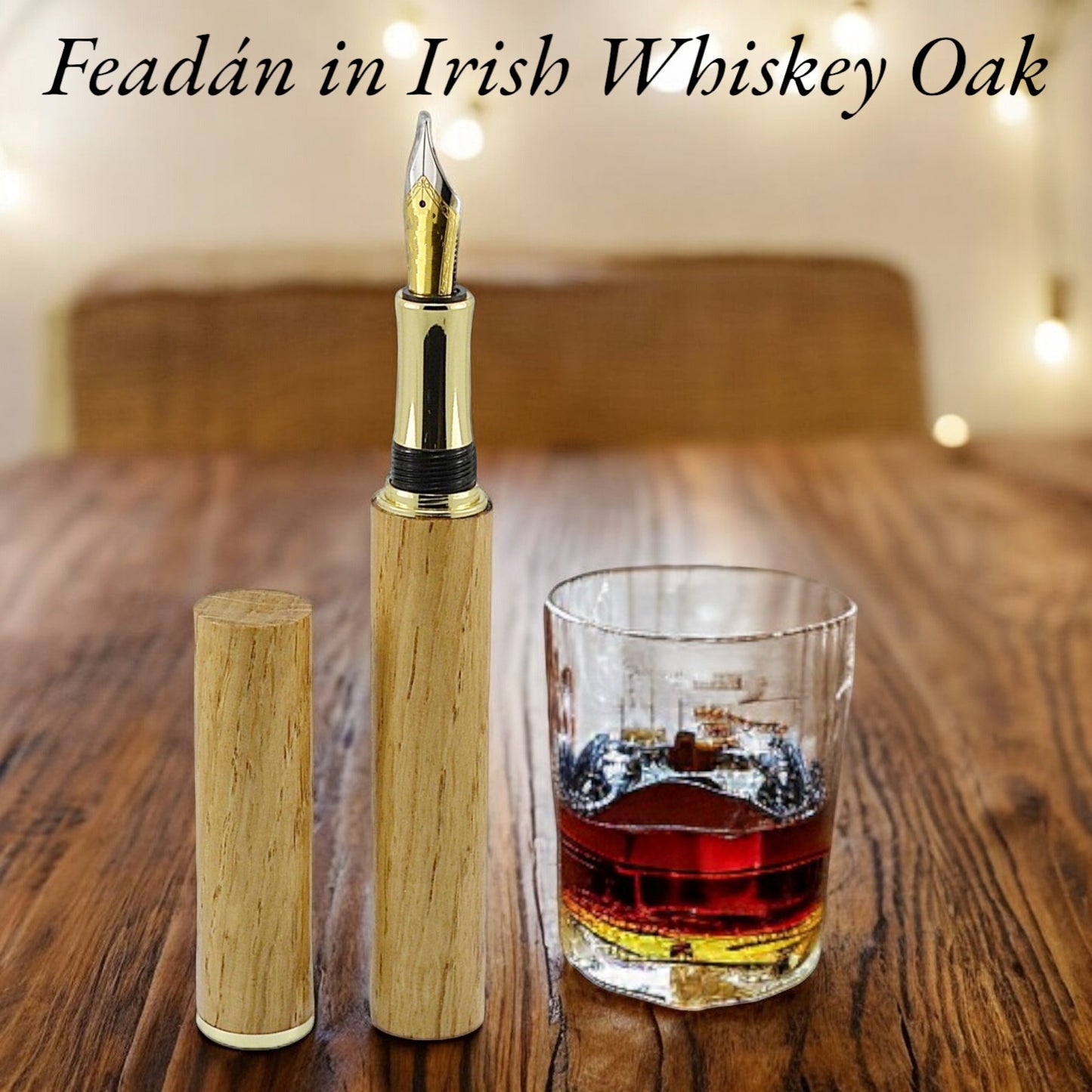 Feadán Fountain Pen handmade in Irish Whiskey Barrel Oak