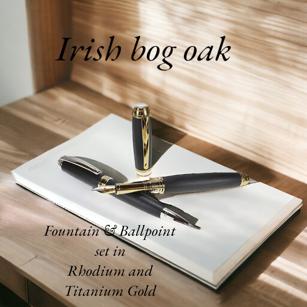 Woodland Gift Set – Irish Bog Oak Fountain and Ballpoint Pens with Rhodium and Gold Titanium Trim